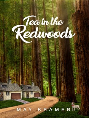 cover image of Tea in the Redwoods